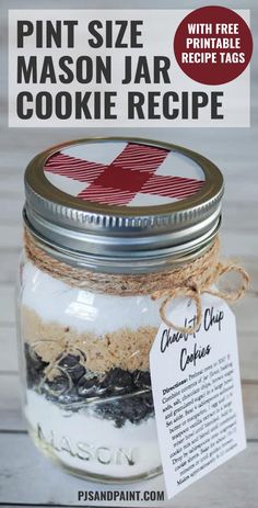 a mason jar with cookies in it and a label that says pint size mason jar cookie recipe