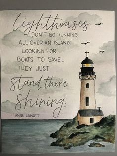 a watercolor painting with a lighthouse and quote on the front, above it are two birds flying in the sky