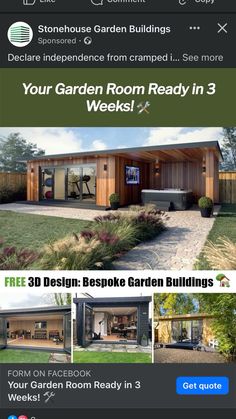 an advertisement for a garden room ready in 3 weeks, with pictures of the front and back