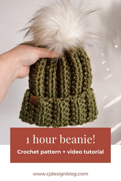 a hand holding a crochet beanie with the text, i hour beanie crochet pattern + video tutor