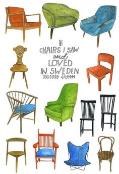 the chairs i saw and loved in sweden are painted with watercolors on paper