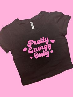 Pretty Energy Only SNUG FIT Crop Top | Cute Crop Top | Graphic Top | Gift For Her | Y2K Baby Tee | Gift For Girlfriend  Y2K crop top Comfy Top to Lounge in! Actual item may be lighter/darker than pictured. M A T E R I A L S - SNUG FIT - 100% RING SPUN COTTON - Shoulder Taping S I Z I N G - Size chart is available on our listing photos. S H I P P I N G  &  P R O D U C T I O N  T I M E - Production Time is 5 Business Days. (May be delayed during the Holiday Season) - Shipping Time is 2-6 Business Cute Fitted Cropped T-shirt For Streetwear, Trendy Pink Cropped T-shirt With Letter Print, Pink Stretch Crop Top With Letter Print, Pink Y2k Crop Top With Letter Print, Pink Fitted Cropped T-shirt With Graphic Print, Trendy Pink Cropped Top, Trendy Pink Cropped Crop Top, Trendy Pink Crop Top For Streetwear, Cute Stretch Cotton Crop Top