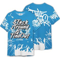 Brand Dunkare Dunkare Powder Blue 9s Shirt Graphic Fck Around Find Out Shirt Outfit Blue T-shirt With Sublimation Print For Streetwear, Blue Sublimation Print T-shirt For Streetwear, Urban Blue T-shirt With Graphic Print, Urban Blue Shirt With Graphic Print, Blue Relaxed Fit T-shirt With Graffiti Print, Blue T-shirt With All Over Print For Streetwear, Blue All Over Print T-shirt For Streetwear, Blue Logo Print T-shirt For Streetwear, Blue Screen Print Tops For Streetwear