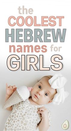 the coolest Hebrew names for girls - picture of Jewish baby girl holding ice cream cone rattle with big white bow F Girl Names, L Girl Names, J Baby Girl Names, L Baby Girl Names, Girl Names And Meanings, Jewish Baby Names, Hebrew Girl Names, Twin Girl Names, Biblical Girl Names