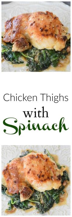 chicken thighs with spinach on top and in the middle are two different ways to cook them