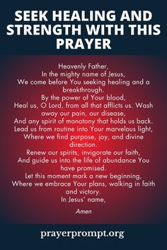 a prayer with the words seek, healing and strength with this prayer