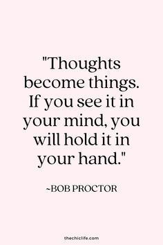 a quote from bob proctor about thought