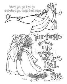 a coloring page with two princesses and the words, where you will go and where you