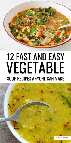 two pictures with different types of soup in them and the words, 12 fast and easy vegetable soup recipes anyone can make