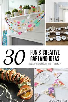 some crafts and decorations are featured in this collage with the words, fun & creative garland ideas