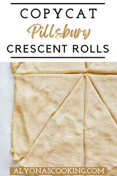 an image of some food that is cut into pieces with the words copycat pillsbury crescent