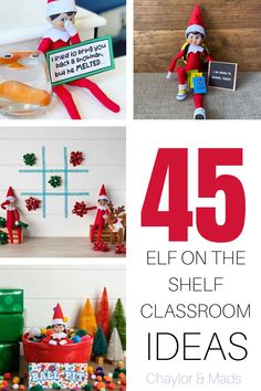 the elf on the shelf classroom ideas for christmas and other holiday activities to do with kids