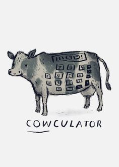 a drawing of a cow wearing a sweater with the words cowculator on it