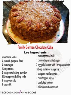 a recipe for a german chocolate cake with instructions on how to make it and what to eat