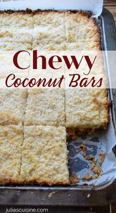 cheesy coconut bars in a baking pan with the title overlay above it