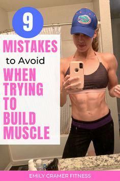 a woman taking a selfie in front of a mirror with the caption 9 ways to avoid trying to build muscle