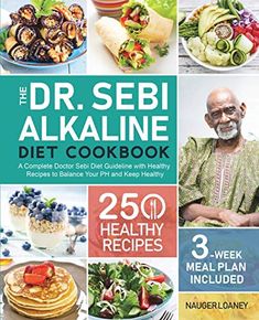 The Dr. Sebi Alkaline Diet Cookbook | Author: Nauger Loaney | Publisher: Nauger Loaney | Publication Date: Aug 01, 2020 | Number of Pages: 122 pages | Language: English | Binding: Paperback | ISBN-10: 1637332114 | ISBN-13: 9781637332115 Dr Sebi Alkaline Diet, Alkaline Food List, Dr Sebi Diet, Indigo Chapters, Dessert Smoothie, Dr Sebi