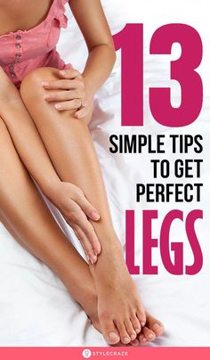 Legs are often left out when it comes to caring. Their care is as important as caring face & hands. Here are the ways for getting perfect legs, therefore beautiful skinned legs Glowing Legs, Ugly Legs, Exfoliate Legs, Dry Legs, Leg Routine, Summer Legs, 12 Minute Workout, Spots On Legs, Soft Legs