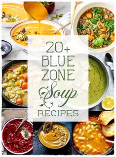 20 blue zone soup recipes that are easy to make and delicious for the whole family