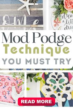 the cover of mod podge technique you must try, with text overlaying it