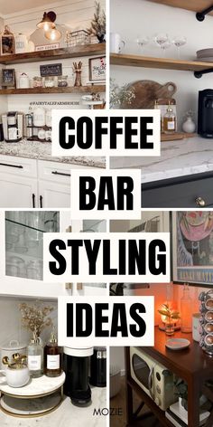 coffee bar styling ideas that are easy to do and great for any type of home