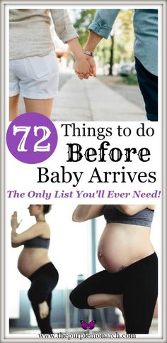 two pregnant women holding hands with the words 72 things to do before baby arrives