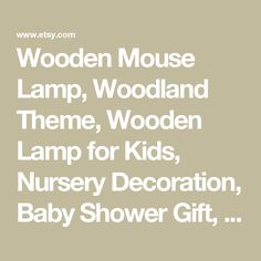 wooden mouse lamp, woodland theme, wooden lamp for kids nursery decor baby shower gift