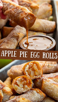 apple pie egg rolls with dipping sauce in the middle and an image of apples on top