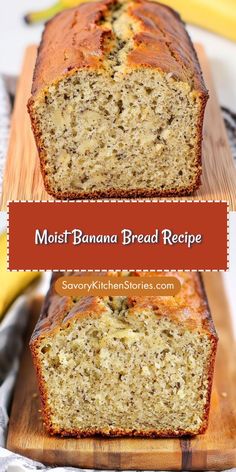 two slices of banana bread sitting on top of a cutting board