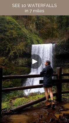 a person standing in front of a waterfall with the words see 10 waterfalls in 7 miles