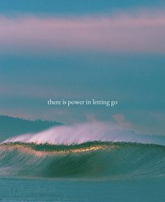 there is power in letting go on the ocean wallpapers and quotes for walls