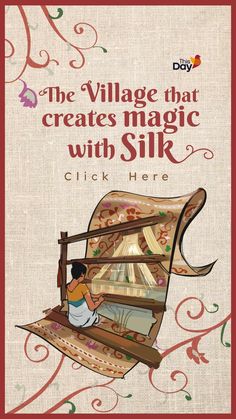 Silk haven’, ‘Manchester of the East, and ‘Silk Village of India’ are just a few words used to describe the village of Sualkuchi. Handloom Day Poster Drawing, Handloom Illustration, Indian Art Illustration, Silk Illustration, Indian Culture And Tradition, India Textiles, Bengali Art, Indian Illustration, Weaving Looms