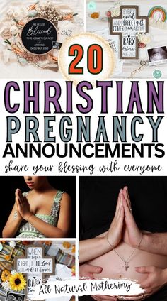 the cover of 20 christian pregnancy announcements with images of pregnant women and baby's hands