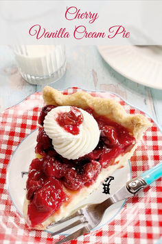 A slice of cherry vanilla cream pie on a red and white dessert plate. Vanilla Cream Pie, Tart Cherries Recipes, My Country Table, Cream Pie Filling, Cherry Topping, Cherry Pie Recipe, Cherry Vanilla, Berry Recipes, Country Table