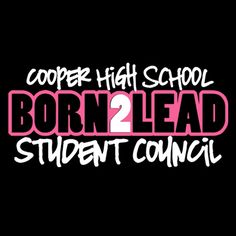 the logo for copper high school's born 2 lead student consigns