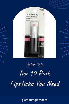 This pin features a vibrant showcase of the top 10 pink lipsticks. Highlights include Covergirl Continuous Color, ideal for different occasions and skin tones, offering comfort and bold colors. Ideal for lip color enthusiasts. Perfect Pink Lipstick, Best Pink Lipstick, Lipstick Guide, Lipstick Pencil, Crayon Lipstick, Hydrating Lipstick, Soft Matte Lip Cream, Hydrating Lip Balm, Matte Lip Cream