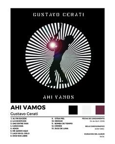 the poster for gustavio cerati's album, ah vamos