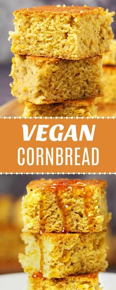 vegan cornbread stacked on top of each other with the title in the middle