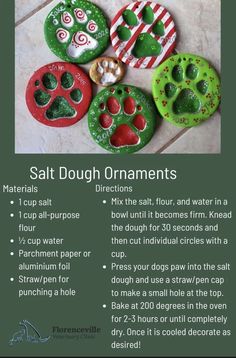 the instructions for how to make salt dough ornaments with dogs paw prints and candy canes