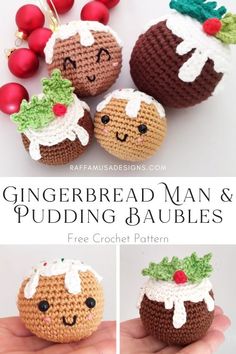 crocheted gingerbread man and pudding baubles with christmas decorations on them