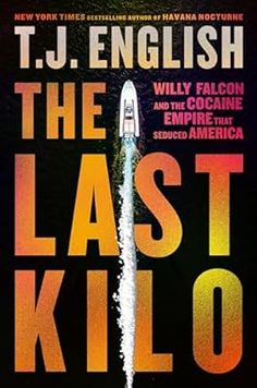 the book cover for the last kill by t j englishh and billy falcon