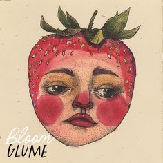 a drawing of a strawberry with the words bloom glime on it's face