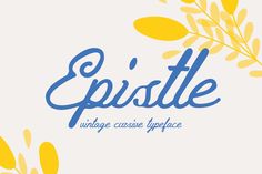 Epistle is a modern serif font that features clean lines and elegant curves. It is perfect for use in a variety of applications, from print to #Tattoo_Font_Cursive #333_Tattoo #Vintage_Cursive #Font_Cursive