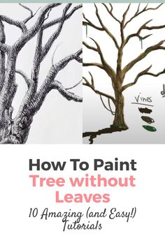 how to paint tree without leaves 10 amazing and easy tips