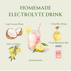 a recipe for homemade electrolyte drink with lemons, coconut water and honey