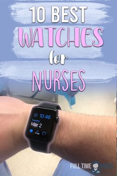 10 best watches for nurses Nurse Watch, Best Watches, Nursing Jobs, Cool Watches, Good Things