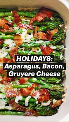 asparagus with bacon and parmesan cheese in a white casserole dish