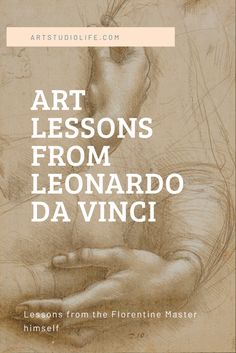 the cover of art lessons from leonardo davinci, with an image of a