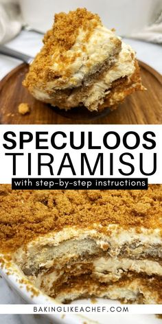 two pieces of cake sitting on top of a wooden cutting board with the words speculoos tiramsu