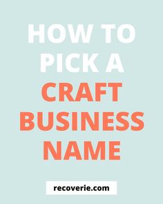 If you're feeling a LOT of pressure about picking a craft business name that will stick with you throughout the yearslook no furtherHere is everything you should consider- Picking A Business Name, Barn Wood Signs, Name List, Creative Craft, Building A Business